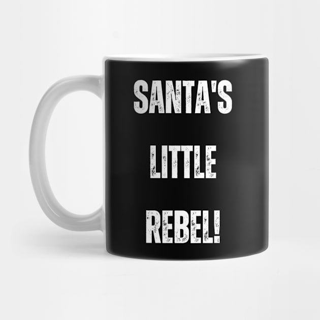 Santa's Little Rebel! Christmas Humor by Project Charlie